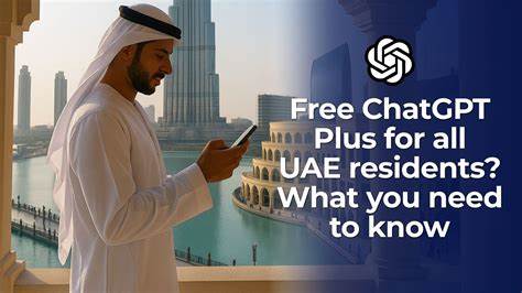 UAE makes ChatGPT Plus free for all residents as part of deal with OpenAI