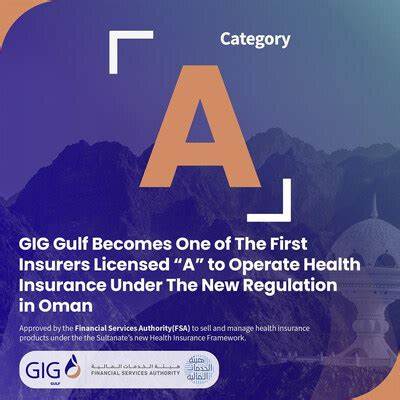 GIG Gulf gains Cat A health insurance licence from FSA in Oman