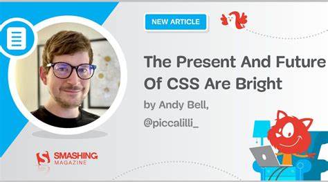 Things You Can Do with CSS Today (2021)