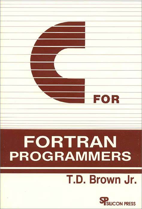 Fortran for C Programmers