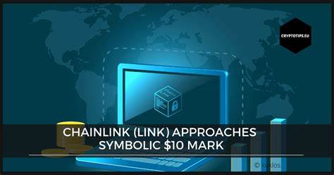 Chainlink (LINK) Breaks $10 Mark — Key Reasons It Might Hit $22 - CCN.com
