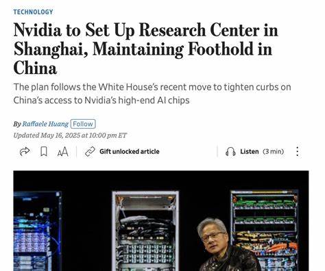 Nvidia to Set Up Research Center in Shanghai, Maintaining Foothold in China