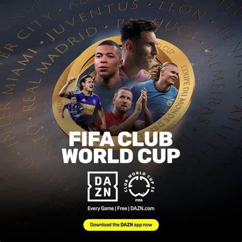 Dazn's $1B story reveals why Club World Cup is really here
