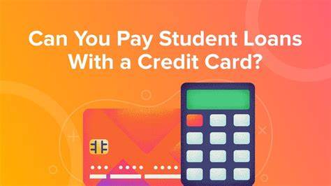 Can you pay student loans with a credit card?