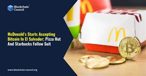 McDonald’s Begins Accepting Bitcoin as Payment Method in El Salvador, Starbucks & Pizza Hut Follow - Blockchain.News