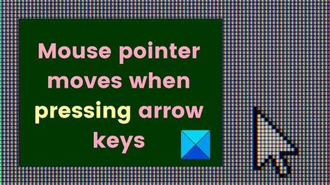 Mouse pointer moving on arrow keys pressed in Windows