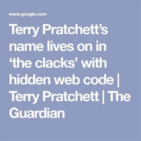 Terry Pratchett's name lives on in 'the clacks' with hidden web code (2015)