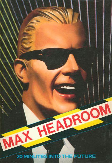 The Max Headroom Chronicles