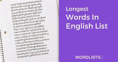 The Longest Long Words List
