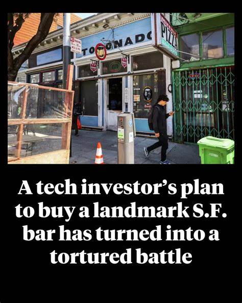 Tech investor plan to buy landmark SF bar (Toronado) turned into tortured battle