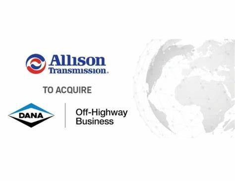 Dana finalises $2.7bn off-highway unit sale to Allison Transmission