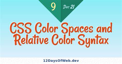 CSS Relative Color Syntax