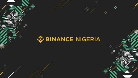 Binance says Nigerian customers can use its other services after halting NGN - Nairametrics