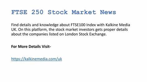 FTSE 250 Regulatory News