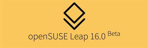 OpenSUSE Leap 16 enters beta