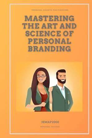 The Art and Science of online personal branding