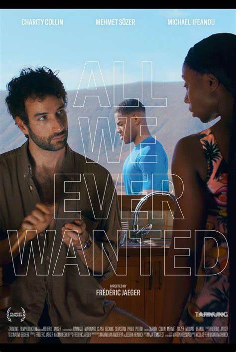 All We Ever Wanted (2024)