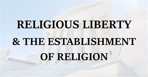 Establishment of the Religious Liberty Commission