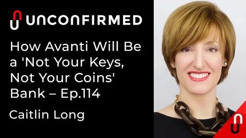 Caitlin Long on Bitcoin's 'not your keys, not your coins' custody mantra - TheStreet