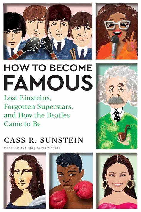 Wie man berühmt wird: Verlorene Einsteins, vergessene Superstars und wie die Beatles entstanden
