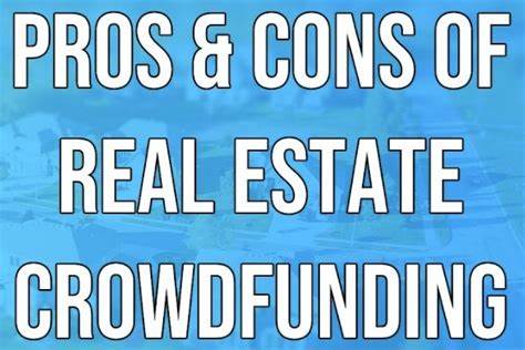 Pros & Cons of Real Estate Crowdfunding (April 2025)