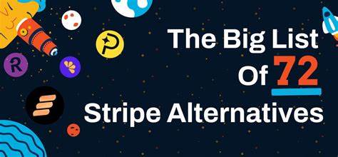 The Complete Stripe Alternatives List