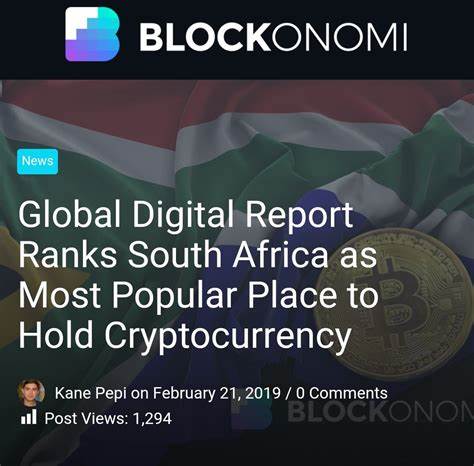 Global Digital Report Ranks South Africa as Most Popular Place to Hold Cryptocurrency - Blockonomi