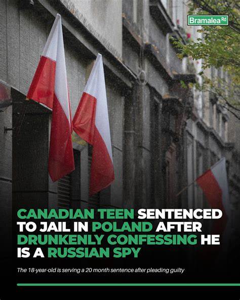Canadian teen recruited to spy for Russia, now sitting in Polish jail