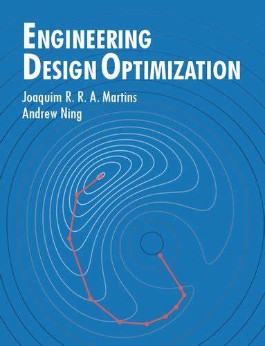 Engineering Design Optimization Textbook