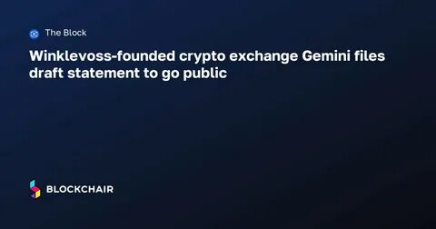 Cryptocurrency exchange operator Gemini files to go public