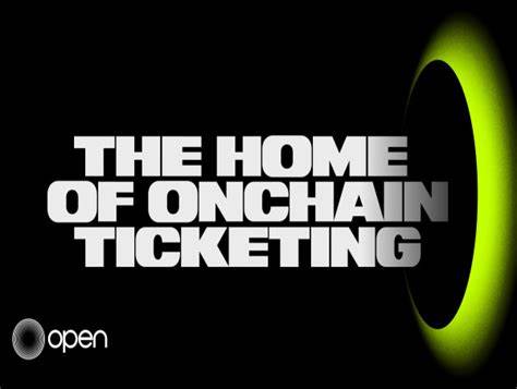 New RWA use case unlocked as OPEN launches onchain ticketing ecosystem
