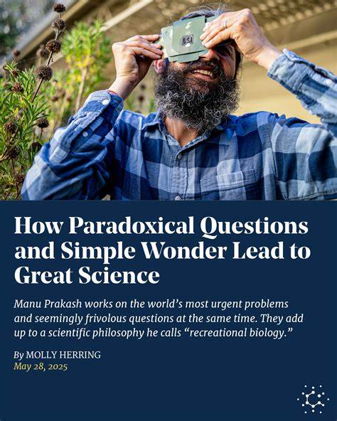 Paradoxical Questions and Simple Wonder Lead to Great Science