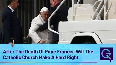 The Death of Francis and the Future of the Catholic Church