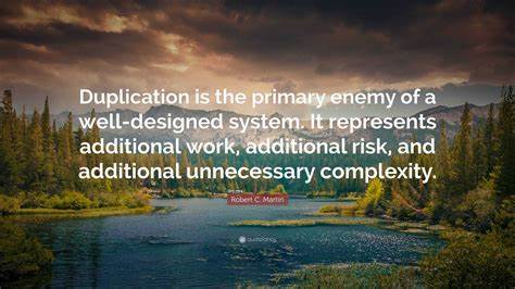 Duplication Is Not the Enemy
