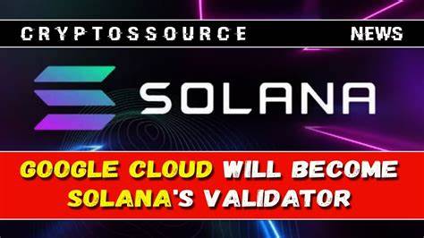 Google Cloud Just Became a Solana Validator - Decrypt