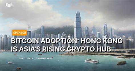 Bitcoin Adoption: Hong Kong Is Asia’s Rising Crypto Hub