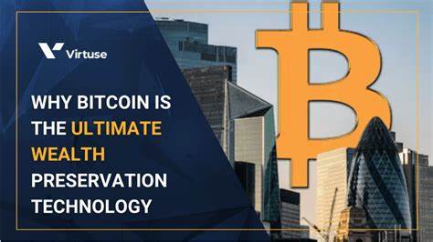 Why Bitcoin Is the Ultimate Wealth Preservation Technology