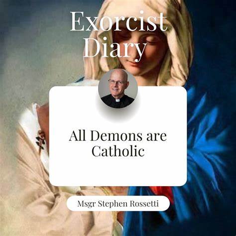 Exorcist Msgr. Rossetti's Blog Posts