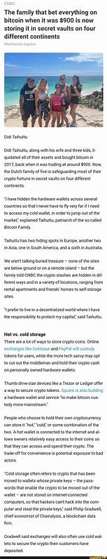 The family that bet everything on bitcoin when it was $900 is now storing it in secret vaults on four different continents - CNBC