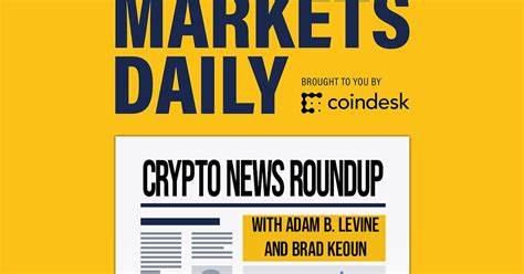 About Markets Daily Crypto Roundup - CoinDesk