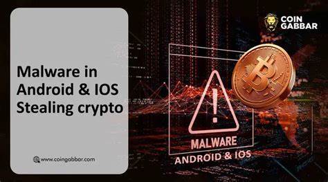 Kaspersky Warning: Crypto Malware in Android and IOS App SDK