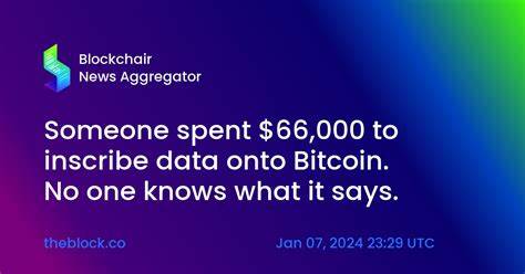 Someone spent $66,000 to inscribe data onto Bitcoin. No one knows what it says. - The Block