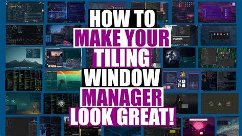 Switch to a tiling-window-manager TODAY