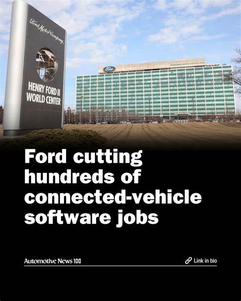 Ford cutting hundreds of connected-vehicle software jobs