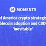 Bank of America and US Bank ready to join stablecoin party