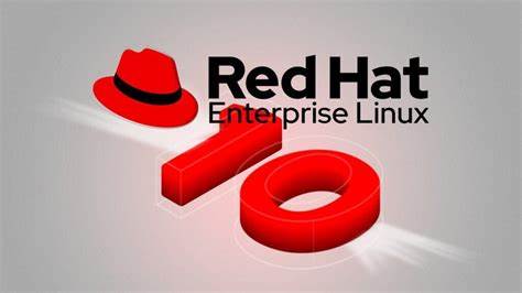 Red Hat Enterprise Linux 10 released