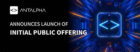 Antalpha launches roadshow for 3.85 million share IPO, priced between $11 and $13
