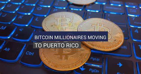 Bitcoin-Millionäre ziehen wegen niedrigerer Steuern und Inselleben nach Puerto Rico – CNBC
