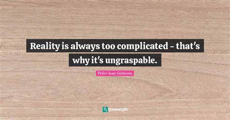 Rule 1: Reality is always more complicated