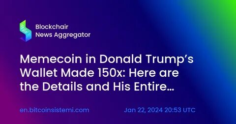 Trump’s memecoin rakes in $802 million yet suffers 76% drop from peak - CryptoSlate